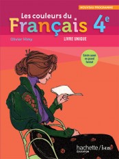 Les couleurs du Français 4e - Livre élève format compact - Edition 2011