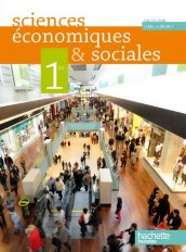 Sciences économiques et sociales 1re ES - Livre élève Grand format - Edition 2011