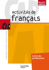 Activités de Français CAP - Livre professeur - Ed. 2014