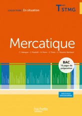 Mercatique Terminale STMG - Livre élève - Ed. 2013