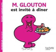 Monsieur Glouton est invité à dîner