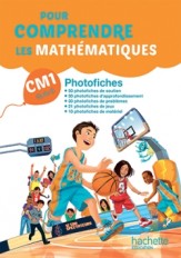 Pour comprendre les mathématiques CM1 - Photofiches - Ed. 2016