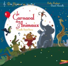 Histoires en musique - Le carnaval des animaux