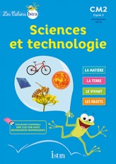 Les Cahiers Istra Sciences et technologie CM2 - Elève - Ed. 2017
