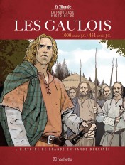 Histoire de France en BD - Tome 1 Les Gaulois