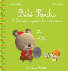 Bébé Koala recueil - 7 histoires pour la semaine