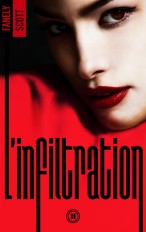 L'Infiltration - tome 2