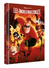 LES INDESTRUCTIBLES 1 - Disney Cinéma - L'histoire du film - Pixar