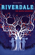 Riverdale - The Maple Murders