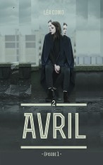 Avril - Tome 2 partie 1
