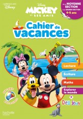Disney - Mickey - De la Moyenne à la Grande Section - Cahier de vacances 2024