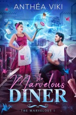 The Marvelous Diner (The Marvelous #1)