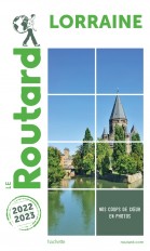 Guide du Routard Lorraine 2022/23