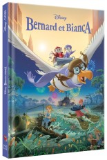 BERNARD ET BIANCA - Disney Cinéma - L'histoire du film