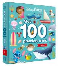 DISNEY BABY - Mes 100 Premiers mots - La mer