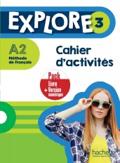 Explore 3 - Pack Cahier d'activités + Version numérique (A2)
