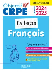 Objectif CRPE 2024 - 2025 - Français - La leçon - épreuve orale d'admission