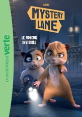 Mystery Lane 01 - Le voleur invisible