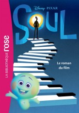 Bibliothèque Disney - Soul - Le roman du film