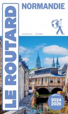 Guide du Routard Normandie 2024/25