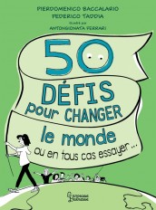 50 défis pour changer le monde
