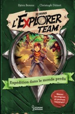 Explorer Team - Expédition dans le monde perdu