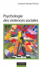 Psychologie des violences sociales