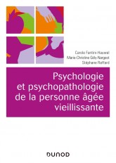 Psychologie et psychopathologie de la personne vieillissante