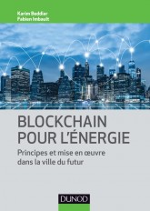 Blockchain pour l'énergie - Principes et mise en oeuvre dans la ville du futur