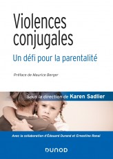 Violences conjugales : un défi pour la parentalité