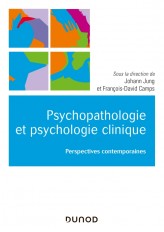Psychopathologie et psychologie clinique - Perspectives contemporaines
