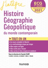 ECG 1re année Histoire Géographie Géopolitique - 2021 - Tout-en-un