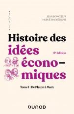 Histoire des idées économiques - 6e éd.