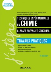Techniques expérimentales en chimie - Classes prépas et concours - 4e éd.