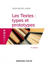 Les Textes : types et prototypes - 4e éd.