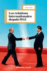 Les relations internationales depuis 1945 - 18e éd.