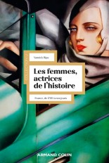 Les femmes, actrices de l'Histoire - 3e éd.