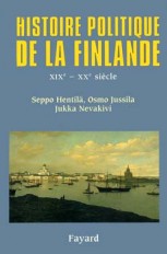 Histoire politique de la Finlande XIXe - XXe siècle