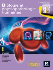 Biologie et physiopathologie humaines 1re Bac ST2S