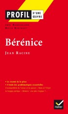 Profil - Racine (Jean) : Bérénice