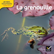 Les Docs Ribambelle Cycle 2 éd. 2014 - La grenouille