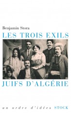 LES TROIS EXILS JUIFS D'ALGERIE