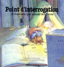 Point d'interrogation, Le hamster qui aimait les livres