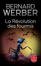 La Révolution des fourmis (Les Fourmis, Tome 3)
