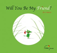 Will You Be My Friend? - bilingue anglais