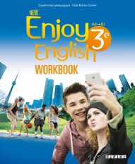 New Enjoy English 3e  (éd.2015) - Workbook - version papier