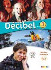 Décibel 3 - Niv.A2.2 - Livre + CD mp3 + DVD