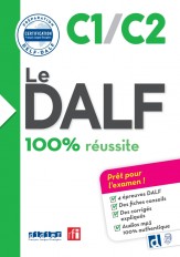 Le DALF 100% réussite C1/C2 - édition 2016-2017 - Livre + didierfle.app