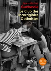 Le Club des incorrigibles optimistes
