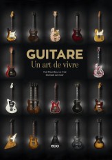 Guitare, un art de vivre